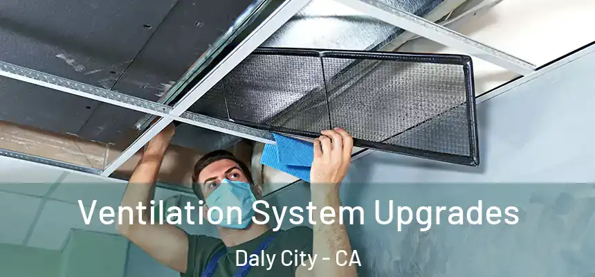  Ventilation System Upgrades Daly City - CA